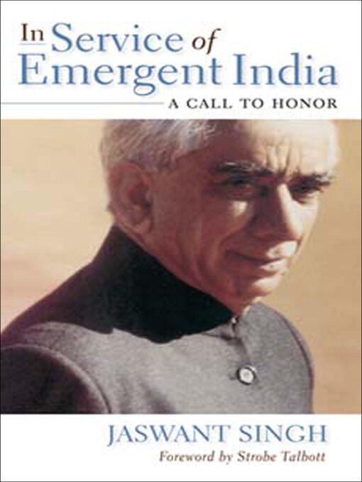 Title details for In Service of Emergent India by Jaswant Singh - Available